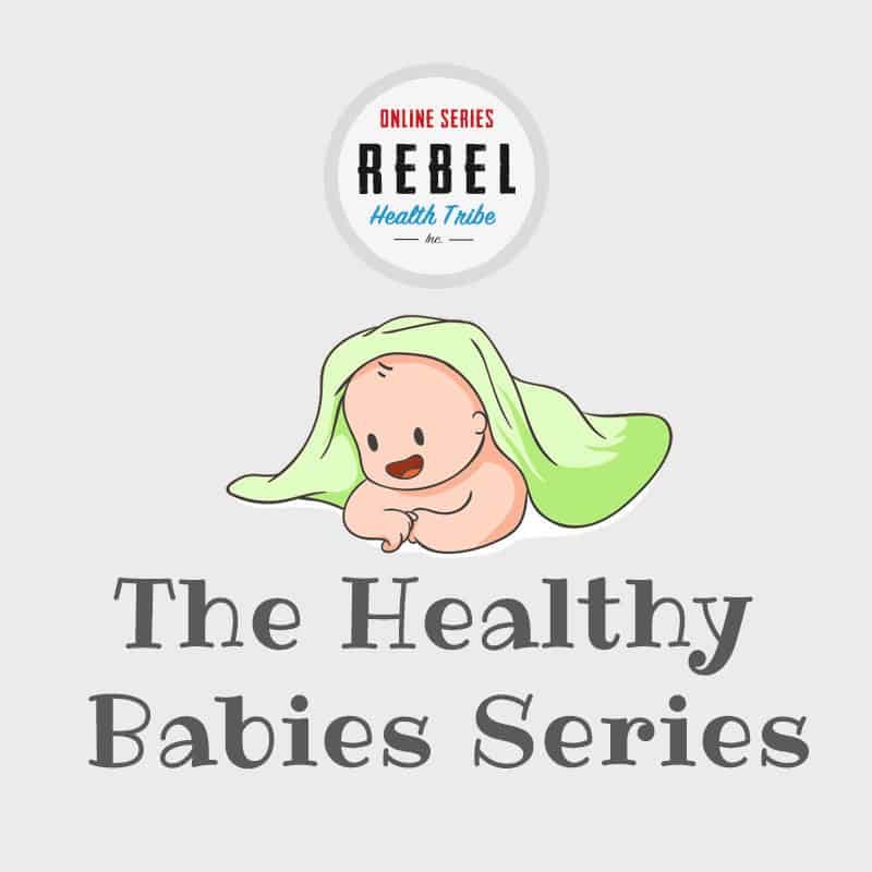 The Healthy Babies Series